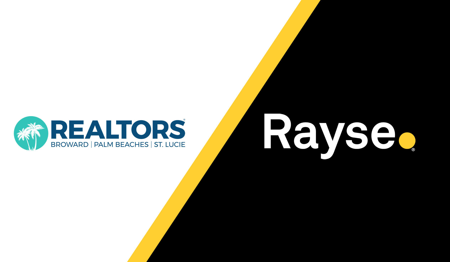 Realtors Broward Palm Beaches St. Lucie logo with palm trees, Rayse text on black with yellow dot.