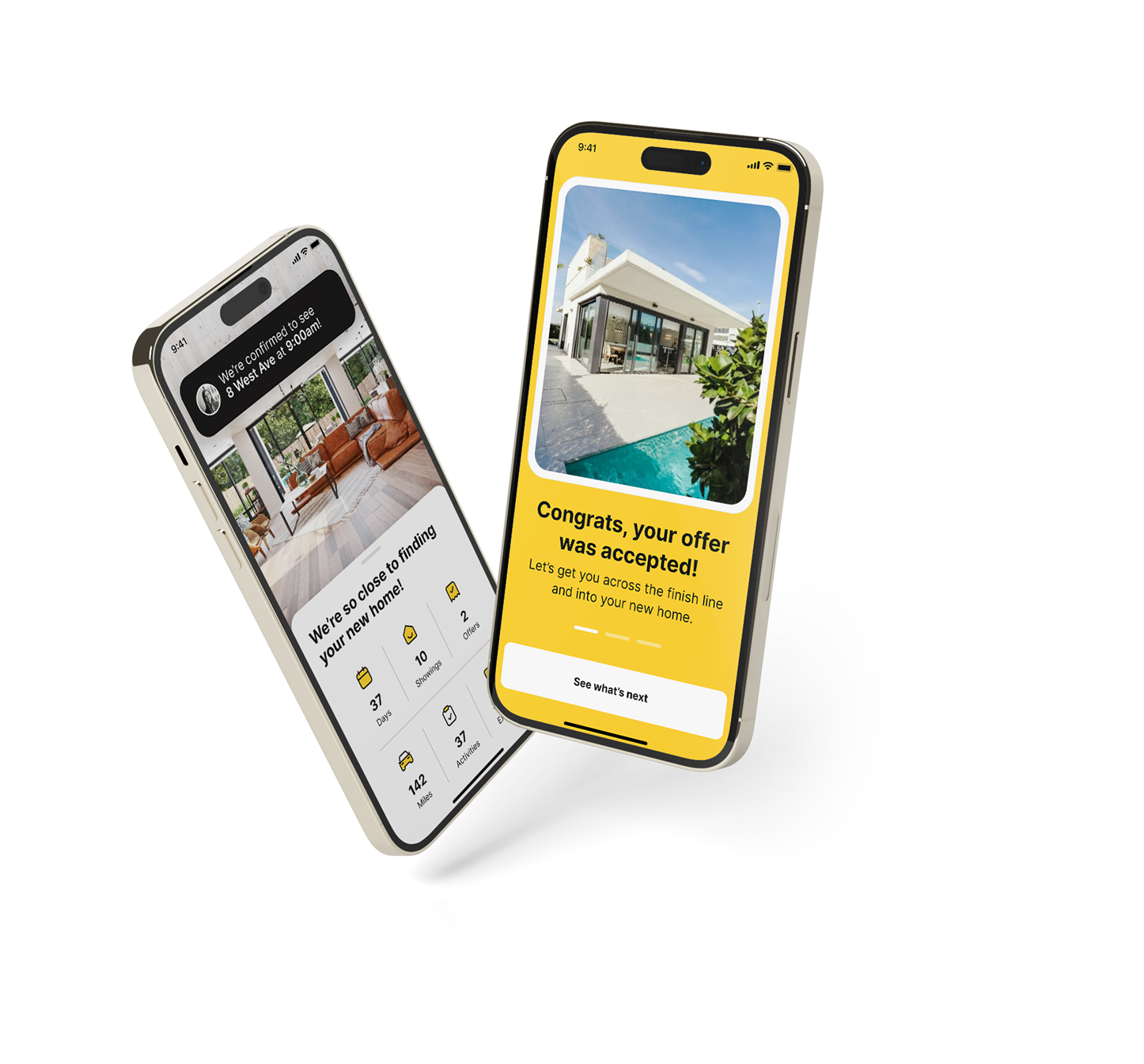 Two iPhones with real estate app. Left: showing a scheduled viewing. Right: offer accepted message.